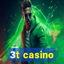 3t casino